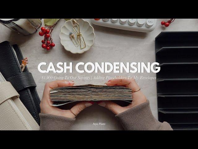 Cash Condensing | $1,900 Going To Our Savings