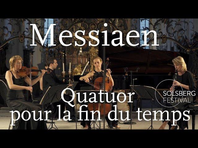 Messiaen: Quatuor pour la fin du temps / Weithaas, Gabetta, Meyer, Chamayou