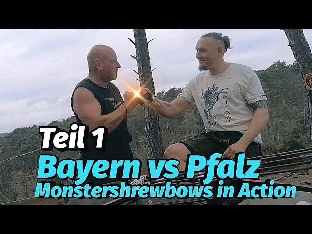 Bayern vs Pfalz. Spaß UND Leistung mit Ricci und Tom. 85-130lbs Shrewbows  Bogensport Extrem Archery