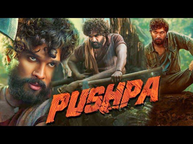 Pushpa The Rise Full Movie | Allu Arjun | Rashmika Mandanna | Fahadh Faasil | HD Facts and Review