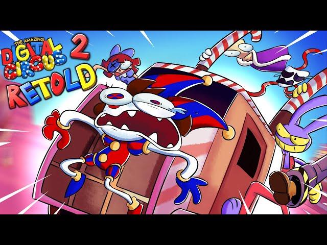 THE AMAZING DIGITAL CIRCUS EPISODE 2 - RETOLD - FERA ANIMATIONS