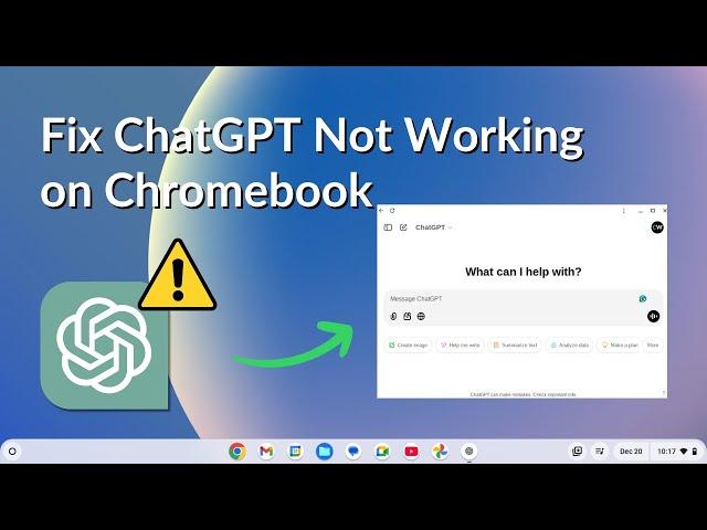 How to Fix ChatGPT Not Working on Chromebook