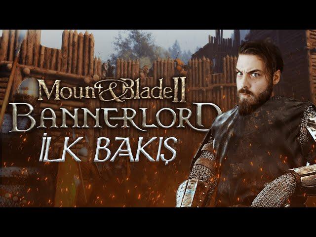 ELRAENN İLE MOUNT & BLADE ll: BANNERLORD İLK BAKIŞ w/TALEWORLDS