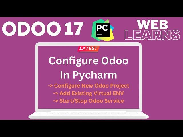 Configuring Odoo 17 in PyCharm Tutorial