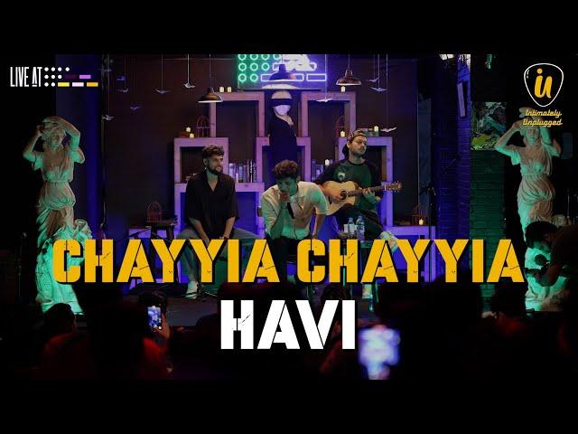 Chhaiyan Chhaiyan - HAVI | Intimately Unplugged | LIVE at 432