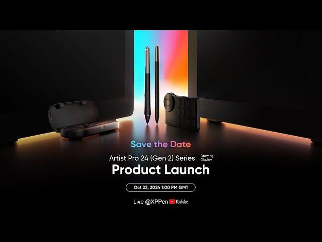 Artist Pro 24 (Gen 2) Series New Launch October 22, 2024, at 1:00 PM (GMT)