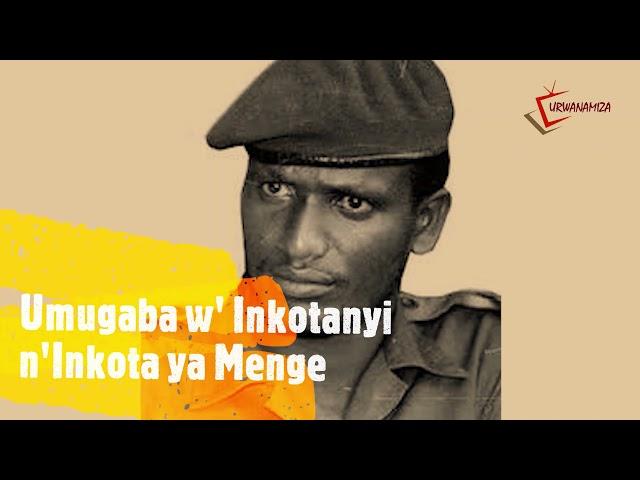 012. Umugaba w' Inkotanyi n'Inkota ya Menge