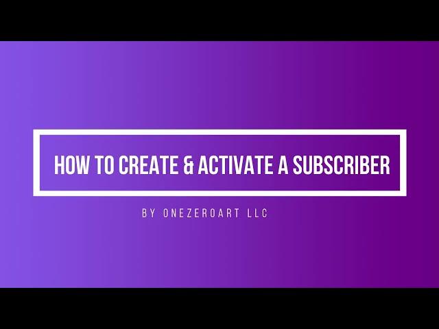 How To Create & Activate A Subscriber In Zal Ultra ISP CRM By Onezeroart LLC