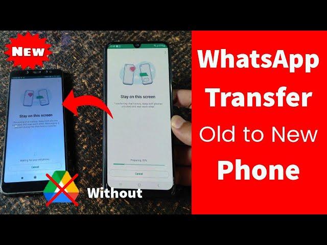 How to Transfer Whatsapp Chats Old to New Phone || WhatsApp Transfer Old to New Mobile 2023