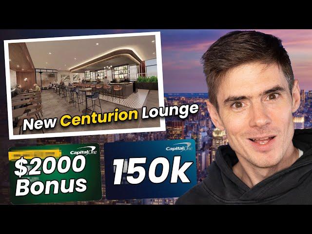 Amex Announces NEW Centurion Lounge + HUGE Cap One Bonuses