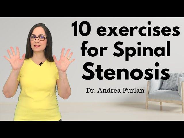 #033 Learn Ten Home-Based Exercises and Pain Relief Positions for Lumbar Spinal Stenosis