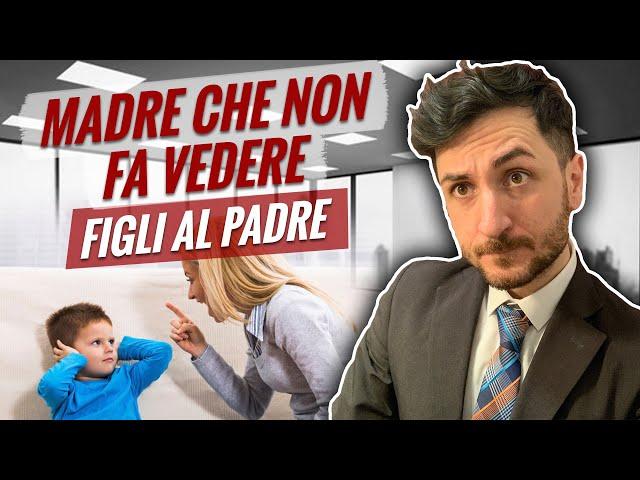 La madre che non fa vedere i figli al padre commette un reato?