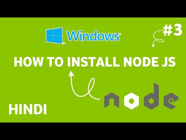 #03 How To Install Node JS in Hindi || Node JS Tutorial for Beginners in Hindi in 2022 