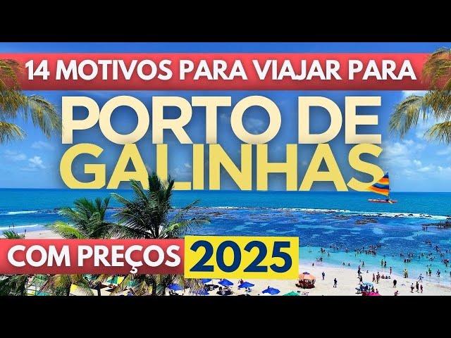 Porto de Galinhas (Pernambuco) 2025 - Preços dos Passeios e 14 Motivos para viajar para esse paraíso