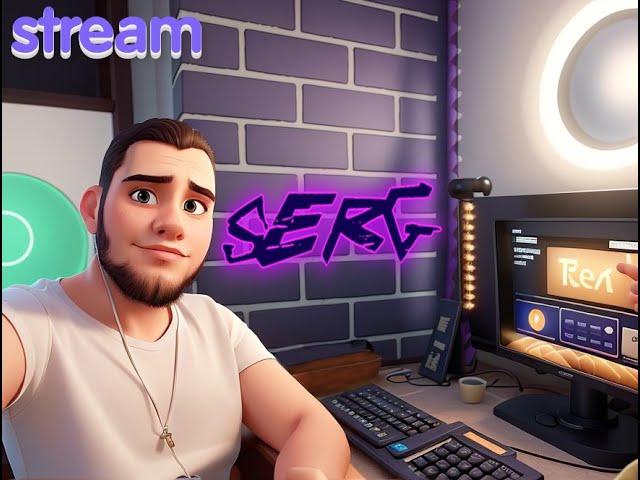 mr.Serg stream 17,12,23 ?