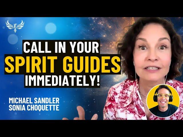 GET EMERGENCY GUIDANCE NOW! Your Spirit Guides Want YOU to Connect Immediately! Sonia Choquette