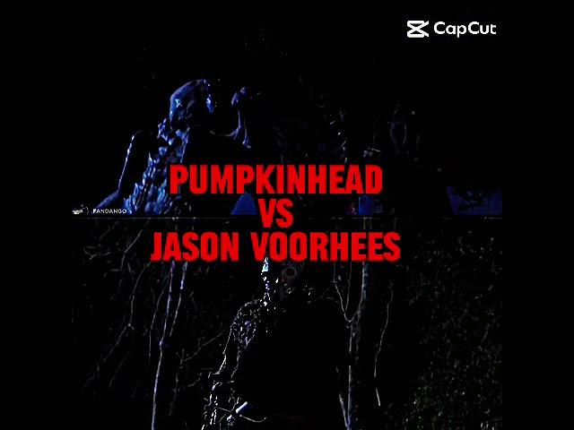 Pumpkinhead vs Jason Voorhees