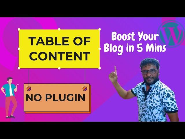 Table of Content | How to Add Table of Content in WordPress Posts and Pages for Free Without Plugin