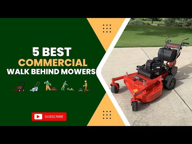 Best Commercial Walk Behind Mowers in 2023