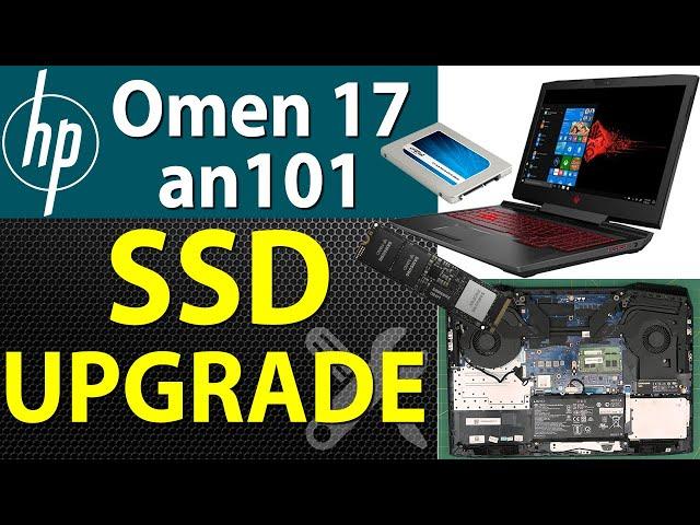 How to Upgrade Storage ( SSD - HDD ) for HP Gaming HP Omen 17 an101 Laptop