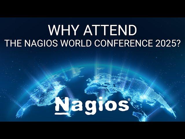 Reasons To Attend The Nagios World Conference 2025