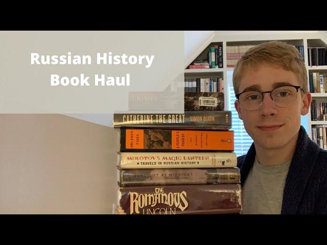 A Russian History Book Haul