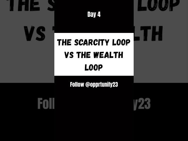 Scarcity Loop vs Wealth Loop: The Brutal Truth Behind Why Most People Stay Broke#shorts