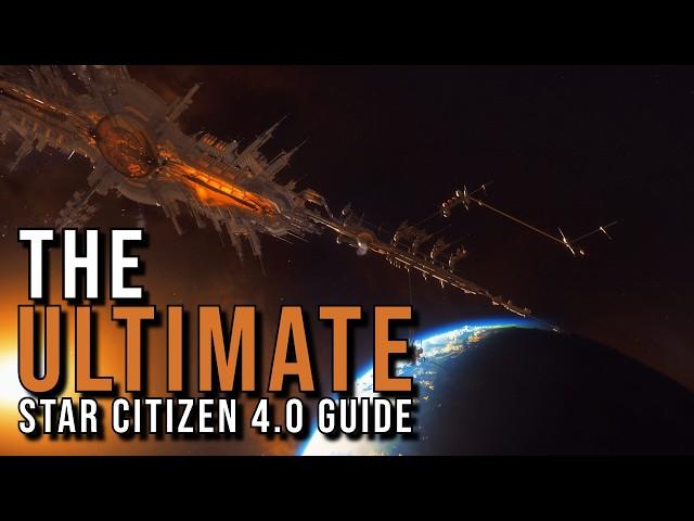 The Ultimate New Player Guide to Star Citizen 4.0