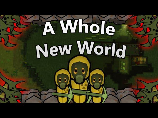 A Whole New World - Rimworld