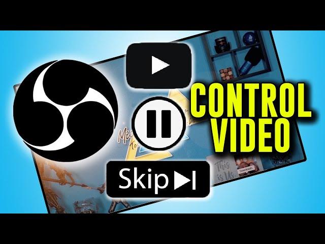 How To Control Your Media Sources In OBS with no plugins!