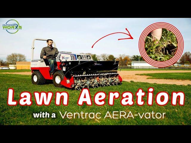 Lawn Aeration Done Right with Ventrac AERA-vator