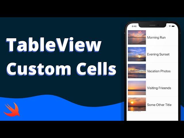 Swift: TableView w/ Custom Cells Tutorial (2021, iOS) - 2021