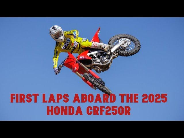 First Laps Aboard The 2025 Honda CRF250R