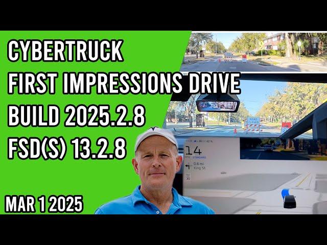 FSD Supervised v13.2.8 build 2025.2.8 First Impressions Drive in the Cybertruck