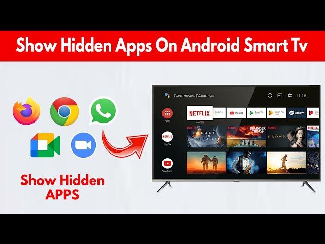 How to Fix All Installed Apps Not Showing in Smart TV/Android TV | Show Hidden Apps on Android Tv