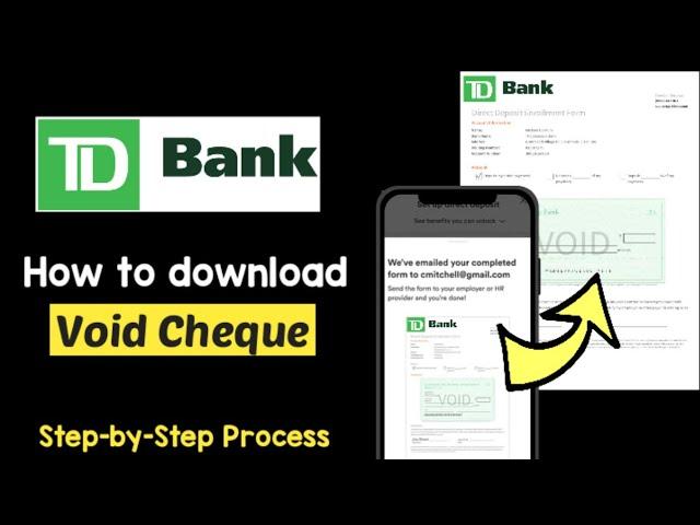 Download Void Cheque TD Bank app | Access Void Check TD App | TD Paycheck Direct Deposit App