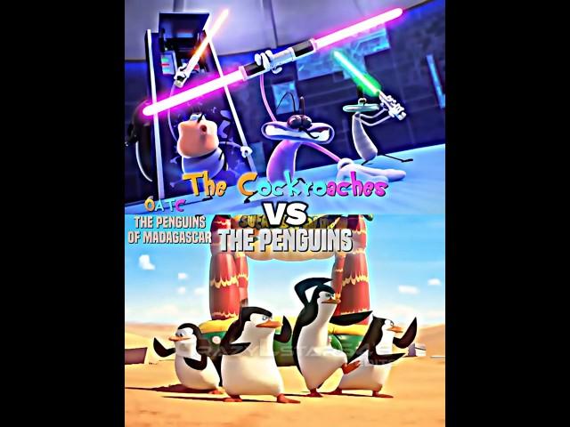 The Cockroaches VS The Penguins of Madagascar