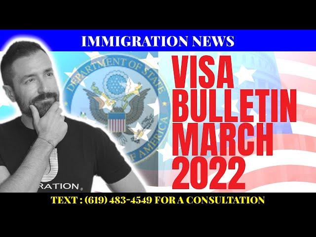 The March 2022 Visa Bulletin and Predictions