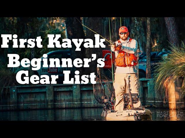 Beginner Kayak Fishing - The Gear You Need to Get Started - Buyers Guide