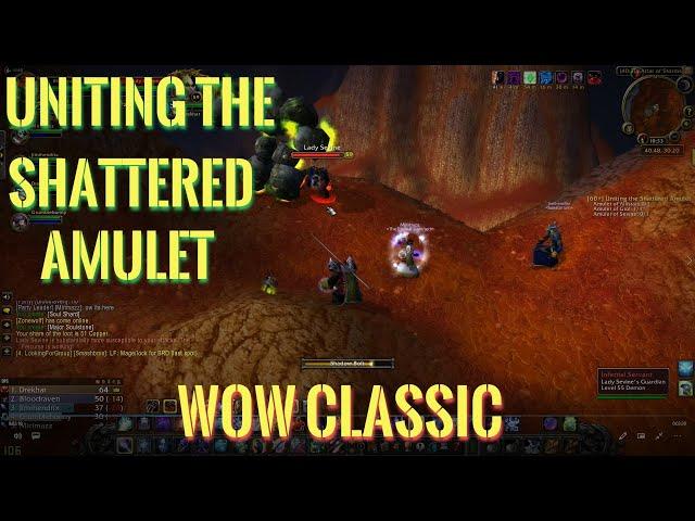 WoW Classic/Uniting the Shattered Amulet