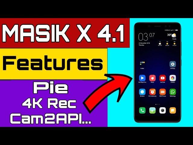 [Review] MASIK X 4.1 PIE ROM Features || Redmi Note 5 Pro