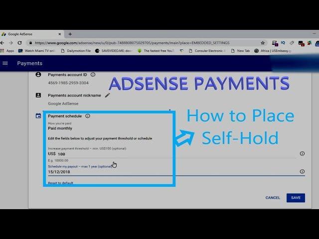 You can Place Self hold of your Adsense Payments.