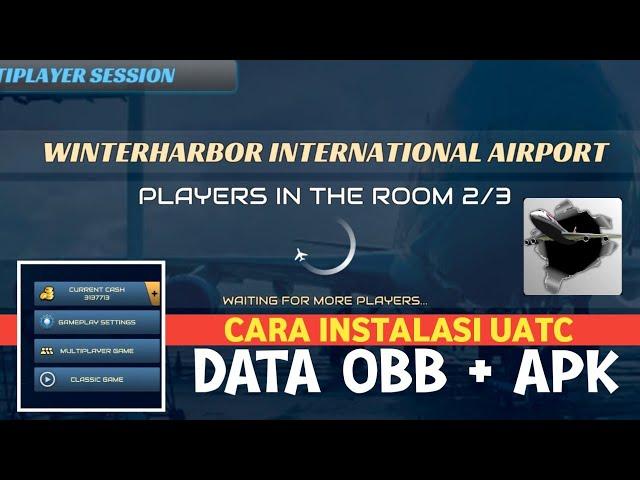 How to Install data obb + Apk Livery ‼️ Unmatched Air Traffic Control M0D Version