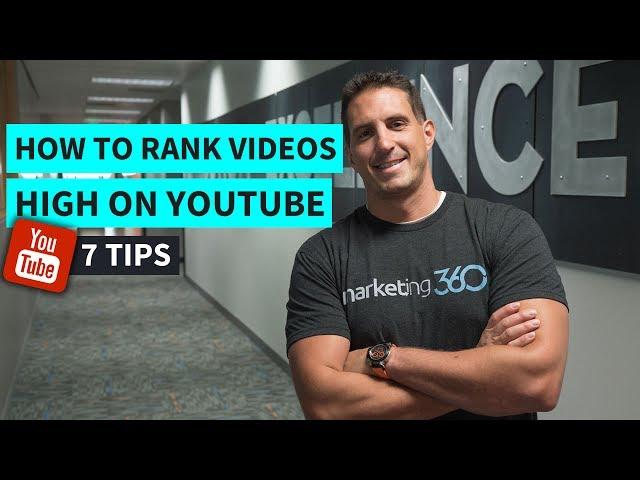 How To Rank Videos High On YouTube - 7 Tips