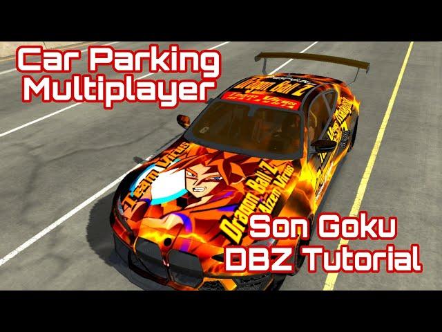 Car Parking Multiplayer, Dragon Ball Z Son Goku Anime Design TUTORIAL!