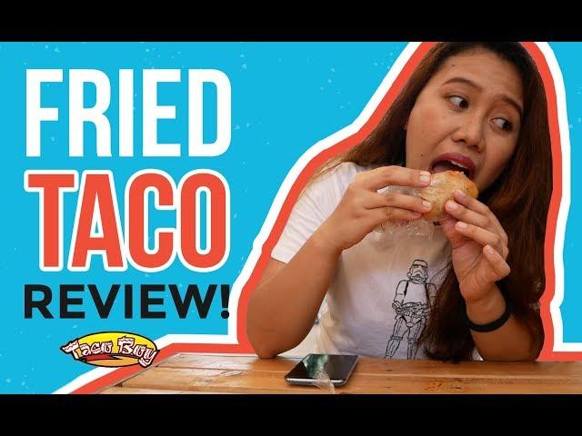 Taco Boy: Fried Taco Review [Barato Blog]