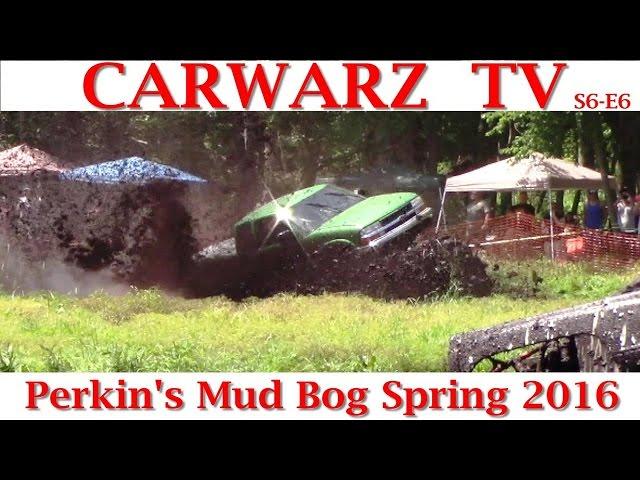 CarWarz TV - S6E6 - Perkins Mud Bog Spring 2016