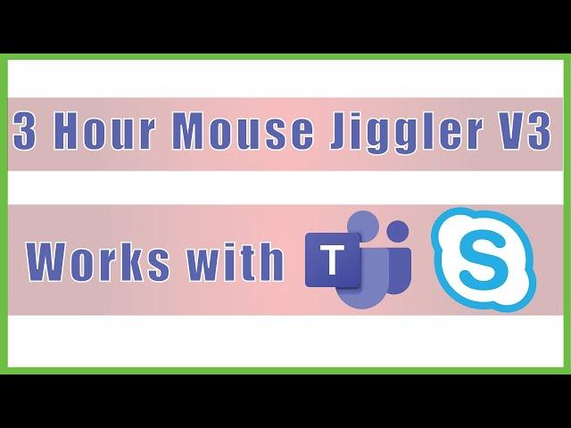 3 Hours Mouse Jiggler Version 3 - Keep  MS Teams GREEN ACTIVE - Keep Computer Awake