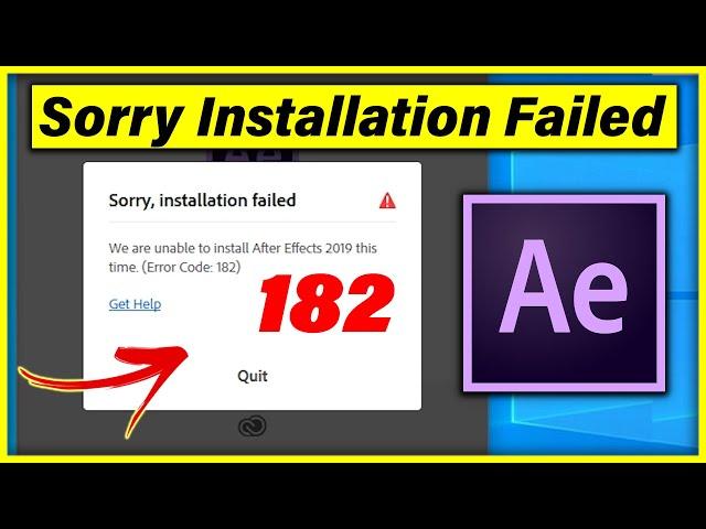 How to Fix Sorry Installation Failed Adobe After Effects (Error Code 182)