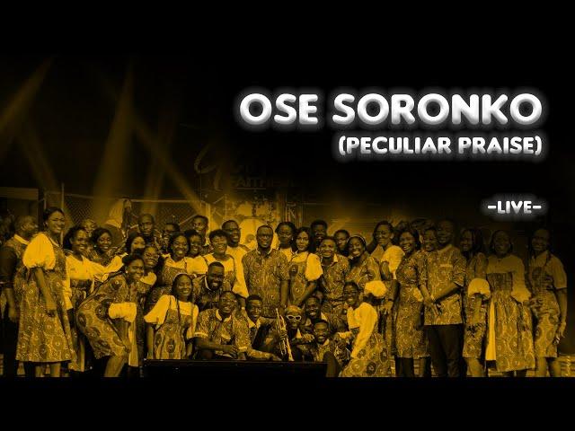 Ose Soronko Medley (Special Praise) - Joyful Way Inc.